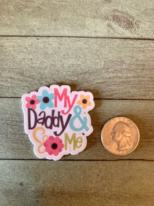 My Daddy & Me Resin