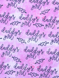 Pink Daddy’s Girl Fabric Items